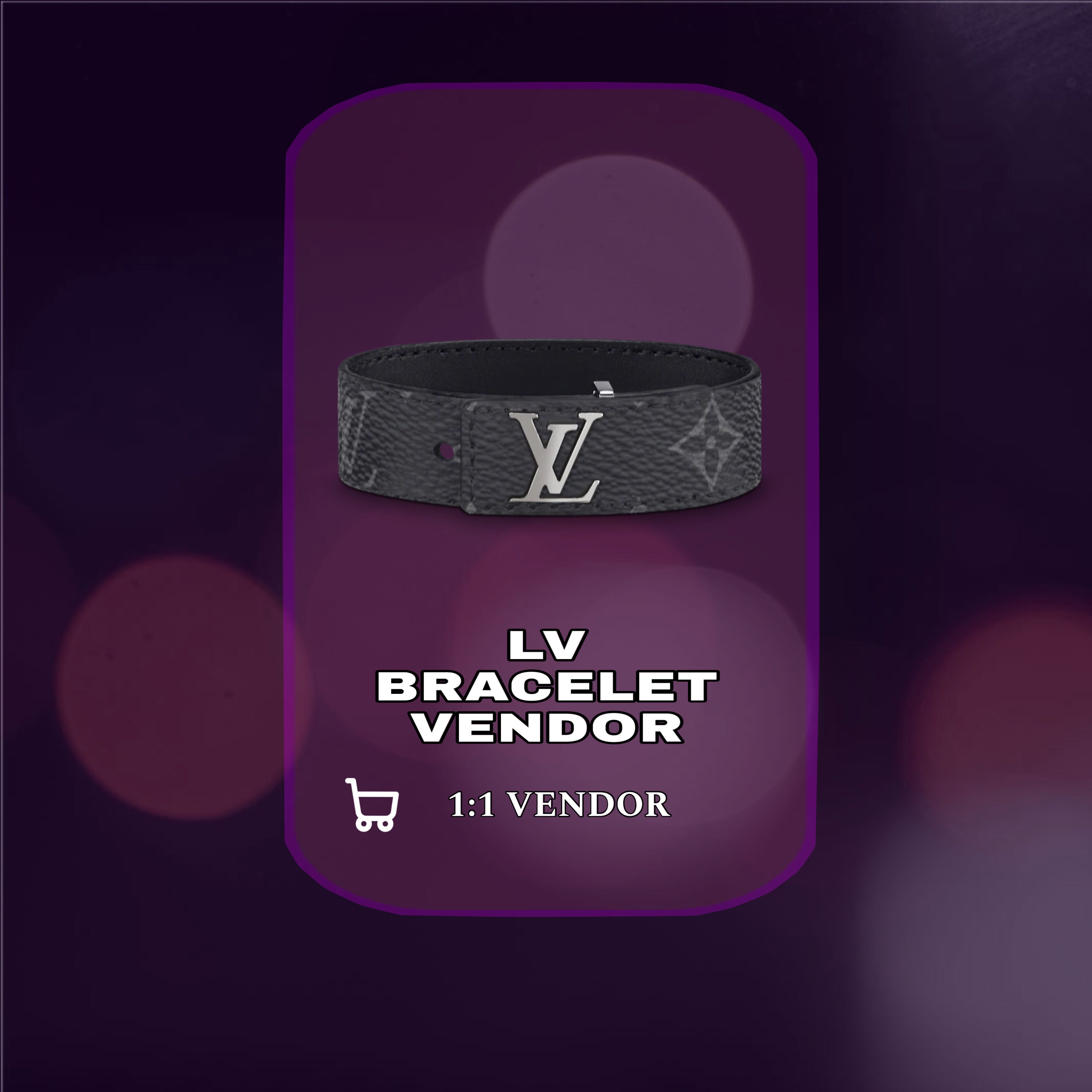 LV BRACELET VENDOR